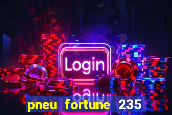 pneu fortune 235 55 r18